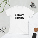 COVID Short-Sleeve Unisex T-Shirt